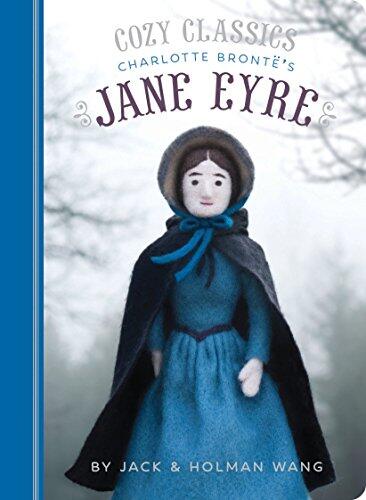 Cozy Classics: Jane Eyre: