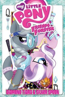 My Little Pony Friends Forever: Diamond Tiara & Silver Spoon