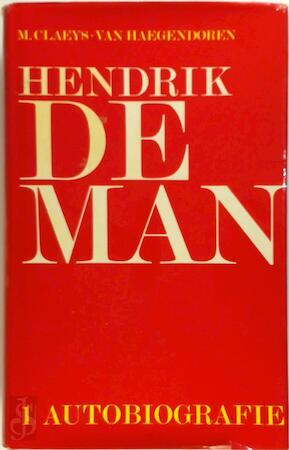 Hendrik de Man, Persoon en ideeën