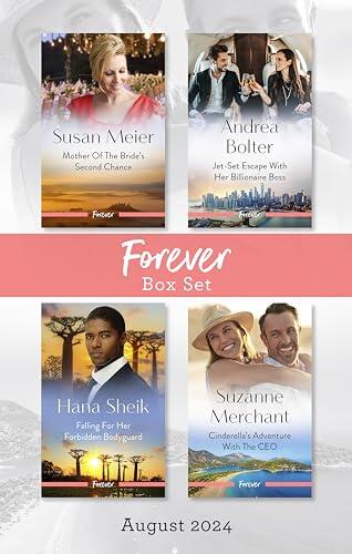 Forever Box Set August 2024/Mother Of The Bride's Second Chance/Jet-Set Escape With Her Billionaire Boss/Falling For Her Forbidden Bodyguard/Cinder