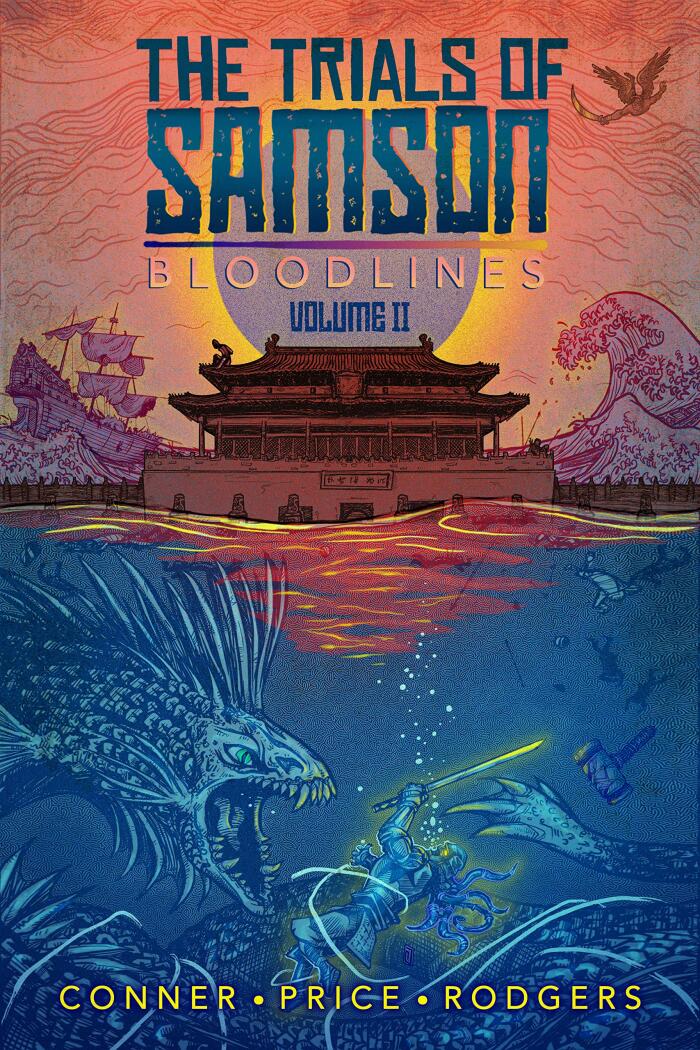 The Trials of Samson: Bloodlines Volume II