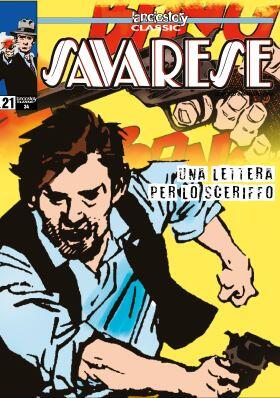 Lanciostory Classic #34: Savarese #21: Una Lettera Per lo Sceriffo
