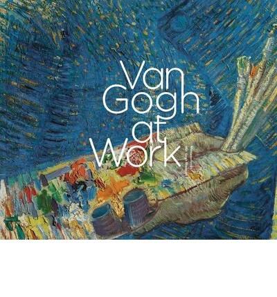 Van Gogh at Work (Mercatorfonds)