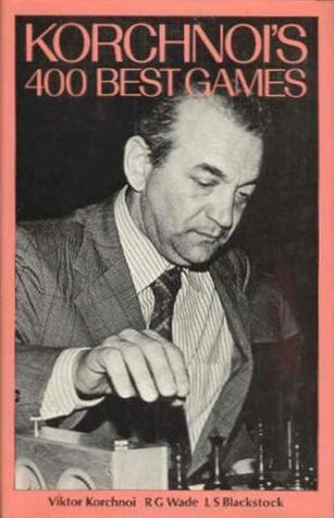 Korchnoi's 400 best games