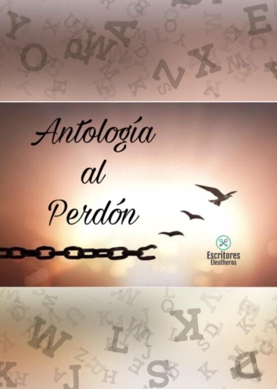 Antología al Perdón (Antología Gratuita)