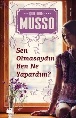 Sen Olmasaydın Ben Ne Yapardım ?