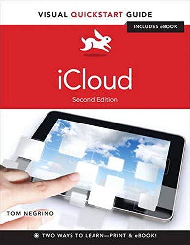 iCloud: Visual QuickStart Guide