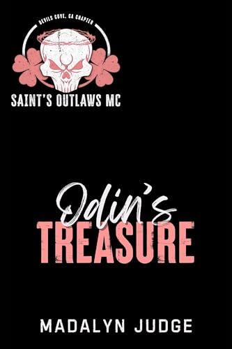 Odin's Treasure: Saint's Outlaws MC: Devil's Cove, CA Book 1