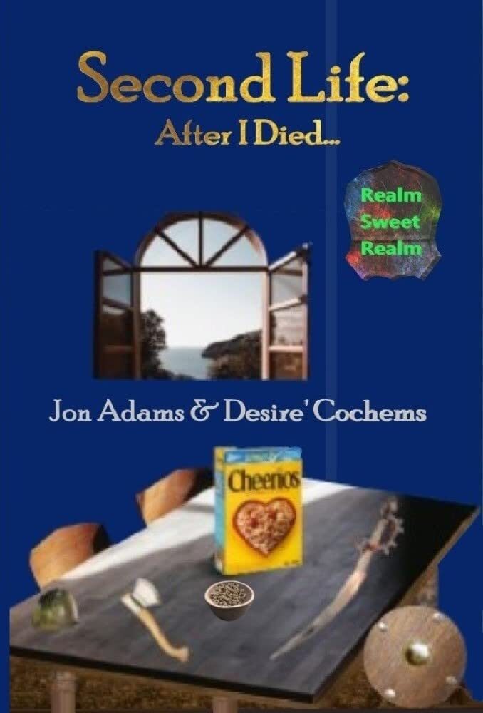 SECOND LIFE: AFTER I DIED