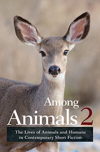 Among Animals (2): The Lives of Animals and Humans in Contemporary Short Fiction
