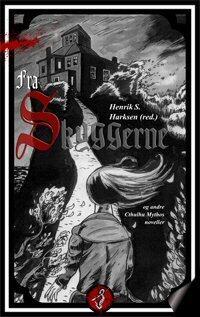 Fra Skyggerne Og Andre Cthulhu Mythos Noveller