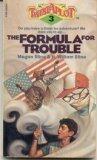 The Formula for Trouble by Megan & William Stine
