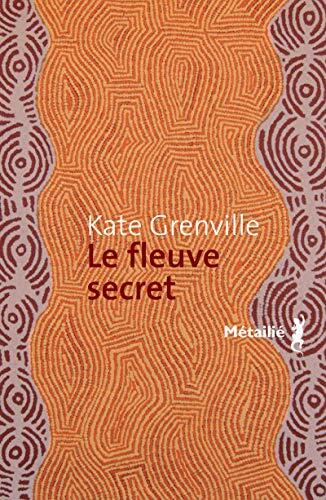 Le Fleuve secret