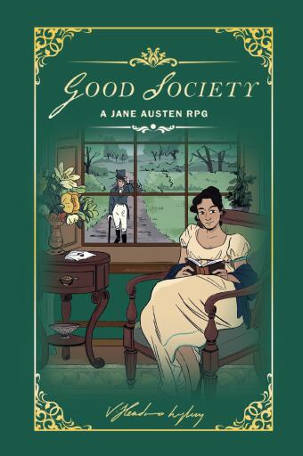 Good Society: A Jane Austen RPG