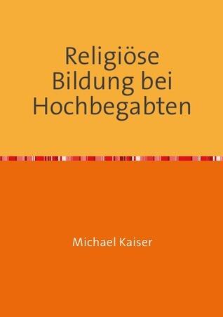 Religiöse Bildung bei Hochbegabten