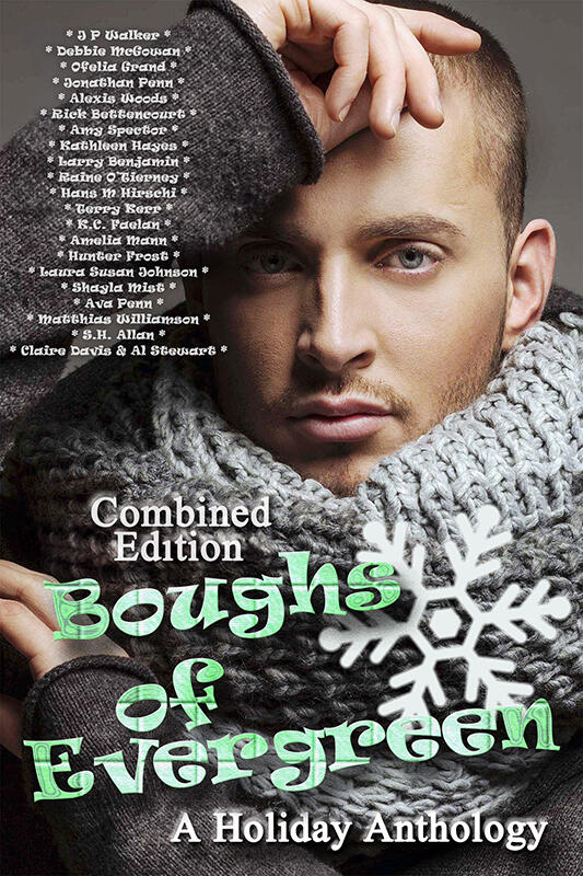 Boughs of Evergreen: A Holiday Anthology (Combined Edition)