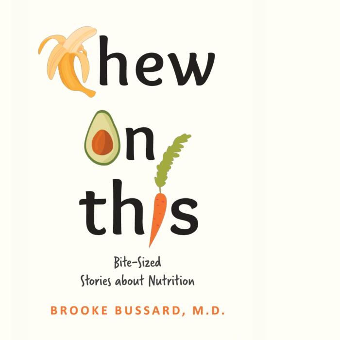 Chew on This: Bite-Sized Stories About Nutrition