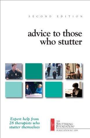 Advice to Those Who Stutter