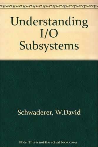Understanding I/O Subsystems