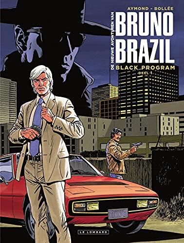 Black Program (Bruno Brazil (nieuwe avonturen))
