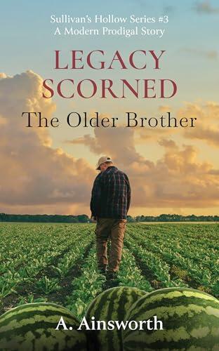Legacy Scorned: The Older Brother