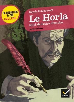 Le Horla, Lettre D'Un Fou