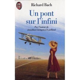 Pont sur l'infini (Un): UNE HISTOIRE D'AMOUR