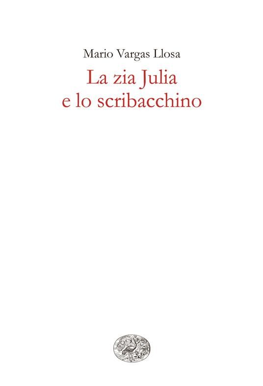 La zia Julia e lo scribacchino
