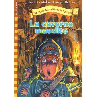 la caverne maudite