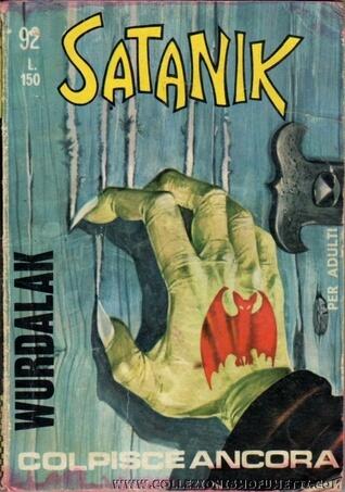 Satanik n. 92:  Wurdalak colpisce ancora