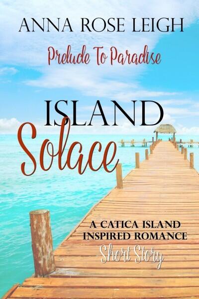 Island Solace: A Catica Island Short Story