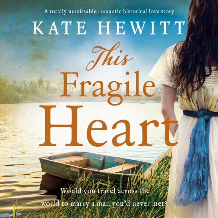 This Fragile Heart: A Totally Unmissable Romantic Historical Love Story