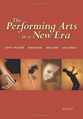 The Performing Arts in a New Era: