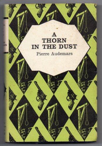 A Thorn in the Dust
