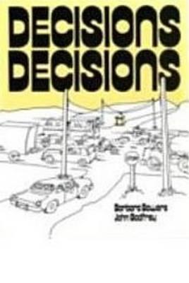 Decisions, Decisions