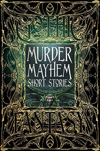 Murder Mayhem Short Stories