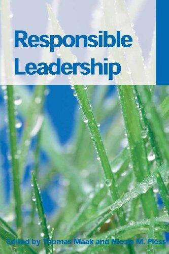 By Thomas Maak Responsible Leadership