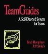 TeamGuides: A Self-Directed System for Teams