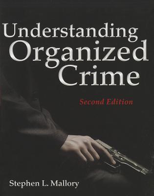 Understanding Organized Crime