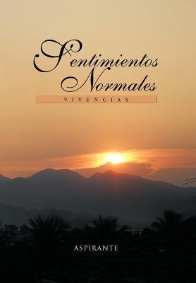 Sentimientos Normales: Vivencias