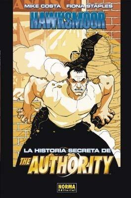 LA HISTORIA SECRETA DE THE AUTHORITY: JACK HAWKSMOOR