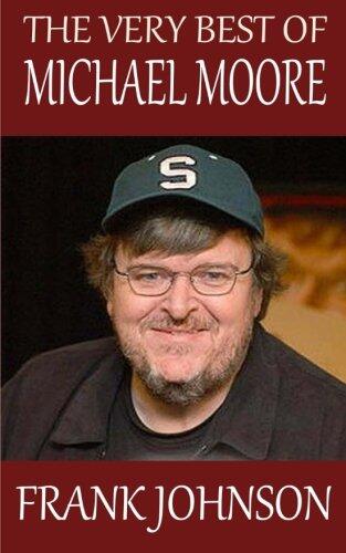 The Very Best of Michael Moore