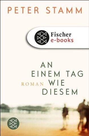 An einem Tag wie diesem