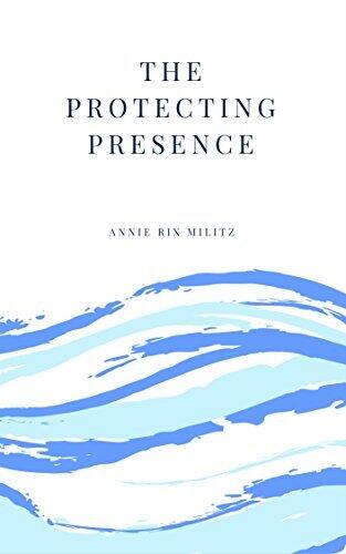 The Protecting Presence