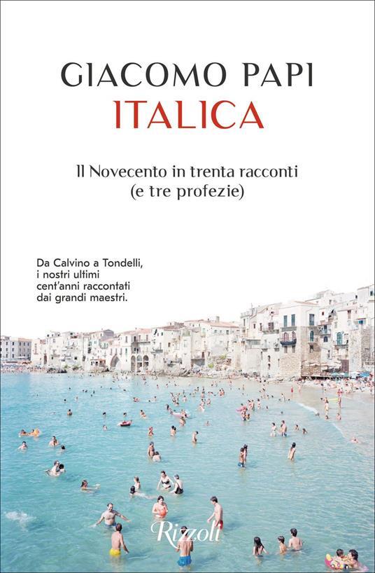 Italica: il novecento in trenta racconti