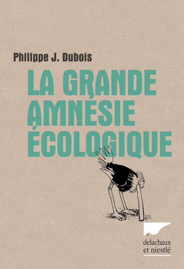 La Grande Amnésie écologique (ENVIRONEMENT)