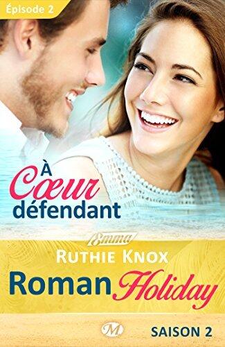 À coeur défendant