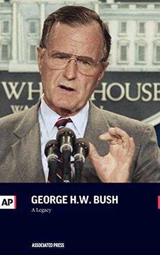 George H.W. Bush: A Legacy
