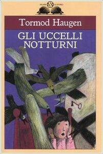 Gli uccelli notturni