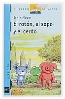 El ratón, el sapo y el cerdo